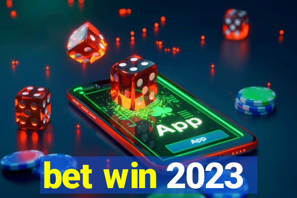 bet win 2023